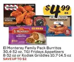 Winn Dixie El Monterey Family Pack Burritos, TGI Fridays Appetizers, Kodiak Griddles offer