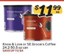 Winn Dixie Know & Love or SE Grocers Coffee offer