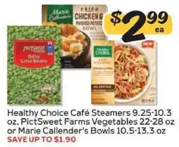Winn Dixie Healthy Choice Café Steamers, PictSweet Farms Vegetables, or Marie Callender's Bowls offer