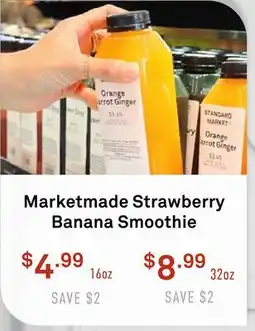 Standard Market Marketmade Strawberry Banana Smoothie offer