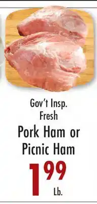 Garden Fresh Market Pork Ham or Picnic Ham offer