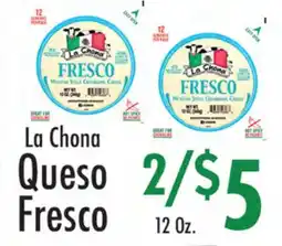 Garden Fresh Market La Chona Queso Fresco offer