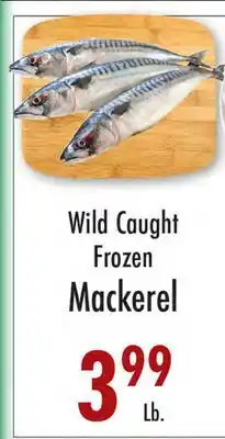 Garden Fresh Market Wild Caught Frozen Mackerel offer