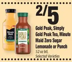 Sentry Gold Peak, Simply Gold Peak Tea, Minute Maid Zero Sugar Lemonade or Punch offer