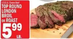 C Town Top Round London Broil Or Roast offer