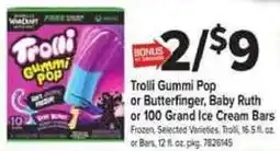 Giant Food Trolli Gummy Pop or Butterfinger, Baby Ruth or 100 Grand Ice Cream Bars offer