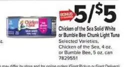 Giant Food Chicken of the Sea Solid White or Bumble Bee Chunk Light Tuna offer