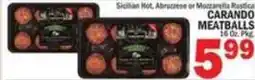C Town Carando Meatballs offer