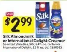 Stop&Shop Silk Almondmilk or International Delight Creamer offer