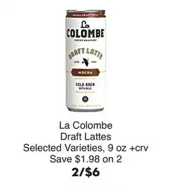 Bristol Farms La Colombe Draft Lattes offer