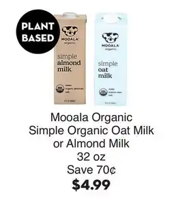 Bristol Farms Mooala Organic Simple Organic Oat Milk or Almond Milk offer