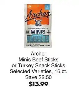 Bristol Farms Archer Minis Beef Sticks or Turkey Snack Sticks offer