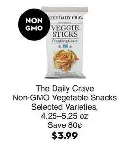 Bristol Farms The Daily Crave Non-GMO Vegetable Snacks offer