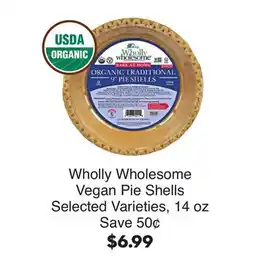 Bristol Farms Wholly Wholesome Vegan Pie Shells offer