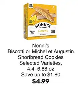 Bristol Farms Nonni's Biscotti or Michel et Augustin Shortbread Cookies offer