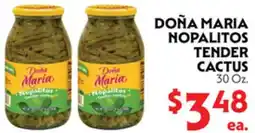 La Chiquita Food Market DOÑA MARIA NOPALITOS TENDER CACTUS offer