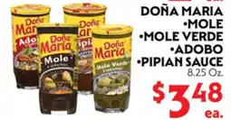 La Chiquita Food Market DOÑA MARÍA •MOLE •MOLE VERDE •ADOBO •PIPIAN SAUCE offer