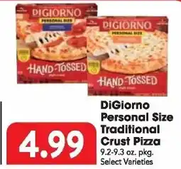 Great Valu Markets DiGiorno Personal Size Traditional Crust Pizza offer