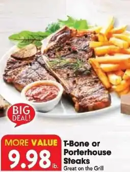 Great Valu Markets T-Bone or Porterhouse steaks offer