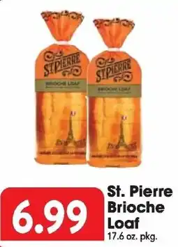 Great Valu Markets St. Pierre Brioche Loaf offer