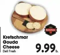 Great Valu Markets Kretschmar Gouda Cheese offer
