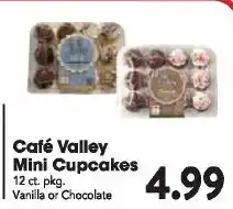 Great Valu Markets Café Valley Mini Cupcakes offer