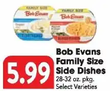 Great Valu Markets Bob Evans Family Size Side Dishes offer
