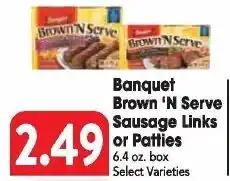 Great Valu Markets Banquet Brown 'N Serve Sausage Links or Patties offer