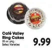 Great Valu Markets Cafe Valley Ring Cakes offer