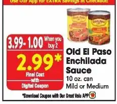 Great Valu Markets Old El Paso Enchilada Sauce offer