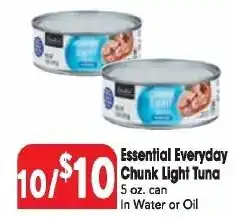 Great Valu Markets Essential Everyday Chunk Light Tuna offer