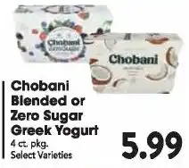 Great Valu Markets Chobani Blended or Zero Sugar Greek Yogurt offer