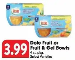 Great Valu Markets Dole Fruit or Fruit & Gel Bowls offer