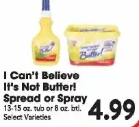 Great Valu Markets I Can't Believe It's Not Butter! Spread or Spray offer