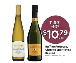 JayC Ruffino Prosecco, Chateau Ste Michele Reisling offer