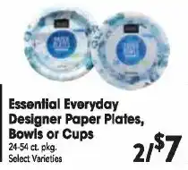 Great Valu Markets Essential Everyday Designer Paper Plates, Bowls or Cups offer