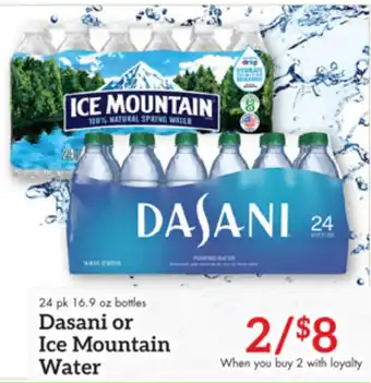 Dasani or Ice Mountain Water