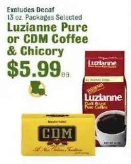 Robert Fresh Market Luzianne Pure or CDM Coffee & Chicory offer