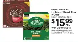 Pay Less Green Mountain, McCafé or Donut Shop K-Cups offer