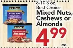 Eurofresh Market Best Choice Mixed Nuts, Cashews or Almonds offer