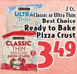 Eurofresh Market Best Choice classic or ultra thin ready to bake pizza crust offer