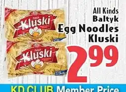 Eurofresh Market All Kinds Baltyk Egg Noodles Kluski offer