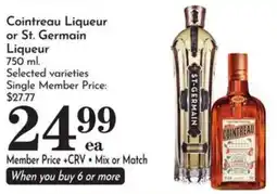 Food Pavilion Cointreau Liqueur or St. Germain Liqueur offer