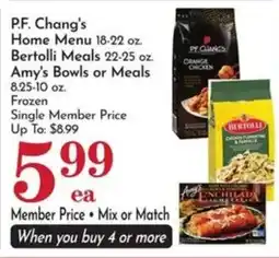 Food Pavilion P.F. Chang's Home Menu, Bertolli Meals, Amy's Bowls or Meals offer