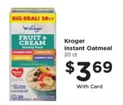 Pay Less Kroger instant oatmeal offer