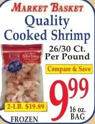 DeMoulas Market Basket Market Basket quality cooked shrimp offer