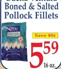 DeMoulas Market Basket Bacca Ventura boned & salted pollock fillets offer
