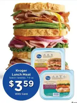 Pay Less Kroger lunch meat offer