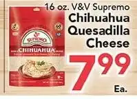Eurofresh Market V&V Supremo Chihuahua Quesadilla Cheese offer