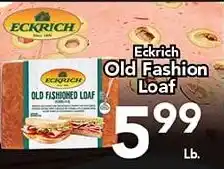 Eurofresh Market Eckrich old fashioned loaf offer